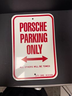 Metal Porsche Parking Sign