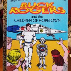 Little Golden Book #500 Buck Rogers and the Children of Hopetown 1979