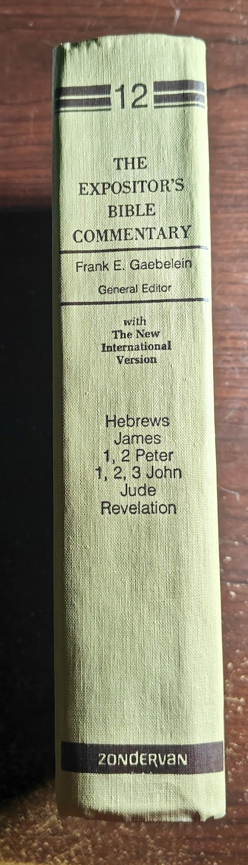The Expositor's Bible Commentary Vol. 12 Hebrews -Revelation
