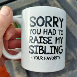 Mug With Saying