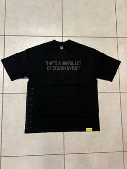 Awful lot of cough syrup shirt