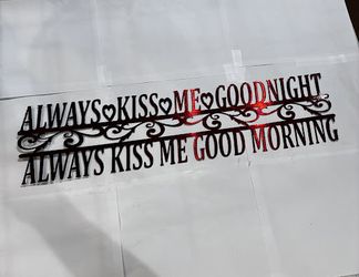 Always Kiss Me Goodnight Always Kiss Me Goodmorning Met