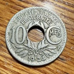 1924 FRANCE LIBERTE 10 CENTIMES RF COIN USED - Jewelry Grade - Coin With A Hole