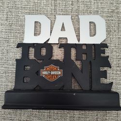 Hallmark "Dad To The Bone" Harley Davidson Table Sign 