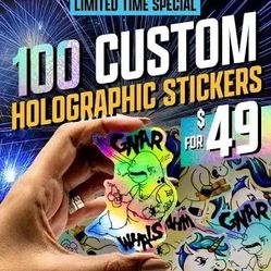 100 Custom  Holographic Stickers Designed By You