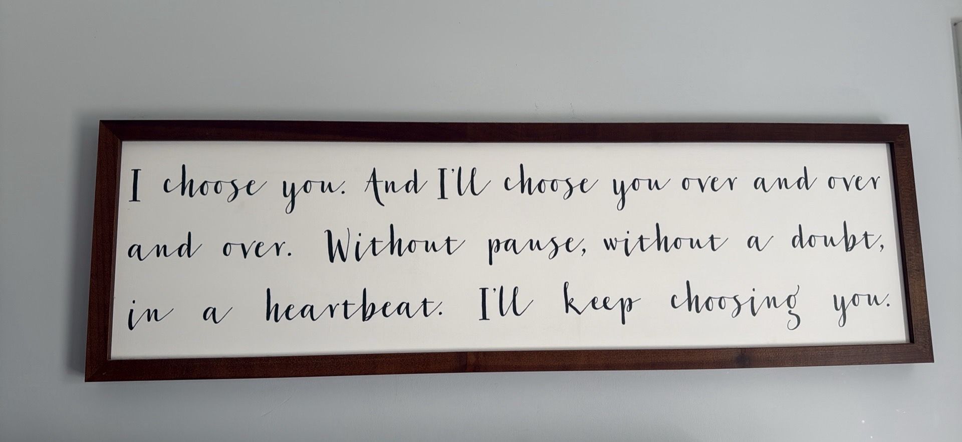 I choose you, sign