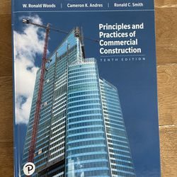 Principles & Practices Of Commercial Construction (10th Ed) w/ Tabs