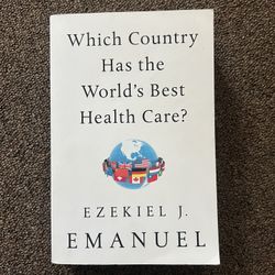 Which Country Has the Worlds Best Health Care?