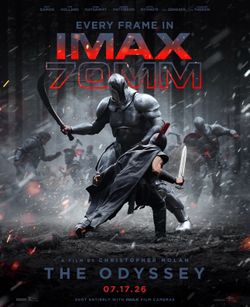 The Odyssey IMAX 70 MM Irvine Spectrum (2) Tickets  7/19/26