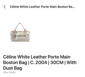 Céline White Leather Porte Main Boston Bag | C. 2004 | 30CM | With dust bag White Leather Satchel Handbag