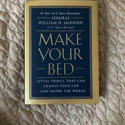 Make Your Bed By Admiral William H McRaven 