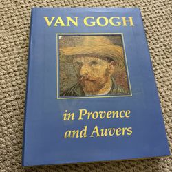 Van Gogh In Provence And Auvers 