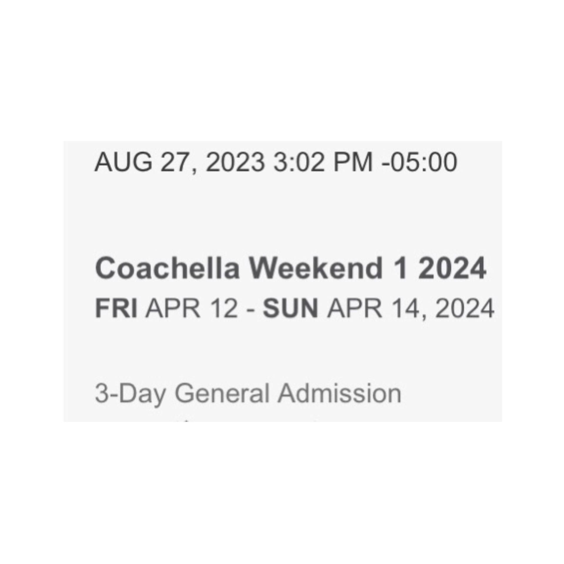 Coachella Weekend 1 GA ticket