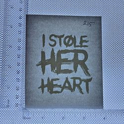 Iron On Heat Transfer  Good For T-shirts Sweaters Jackets T Shirt Design Size Is About 3x3 I Stole Her Heart  #215