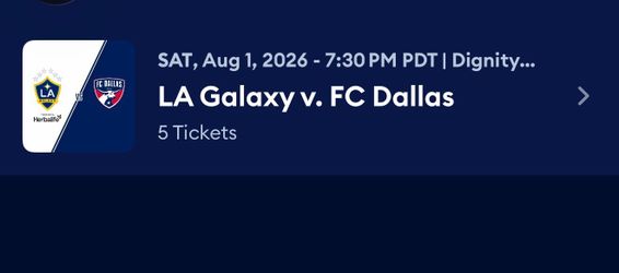 5 tickets la galaxy vs fc Dallas
