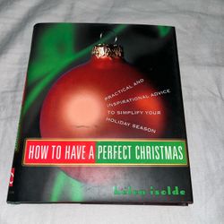 How to Have a Perfect Christmas by Helen Isolde