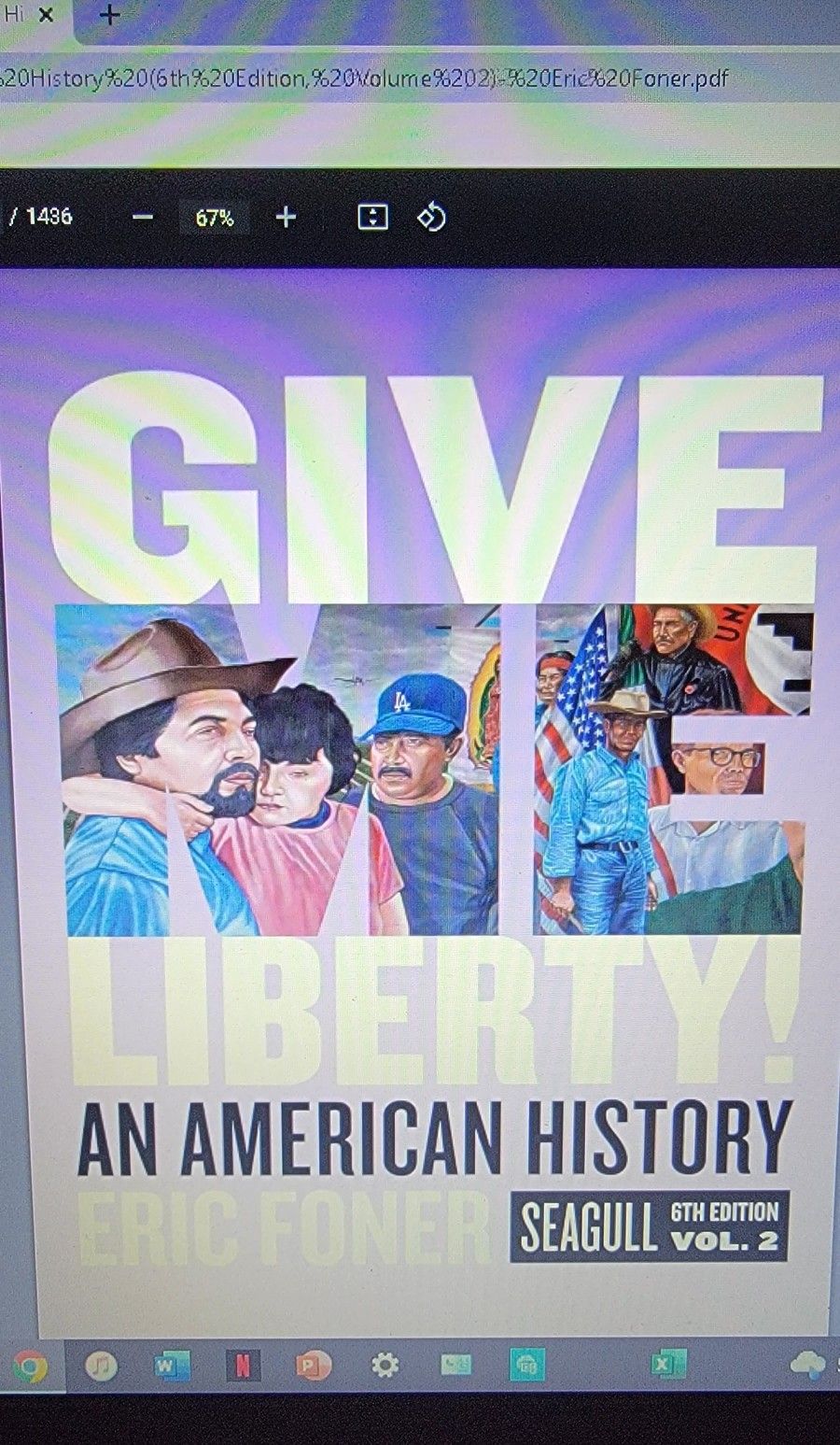 Give Me Liberty! (6th Edition, Volume 2)