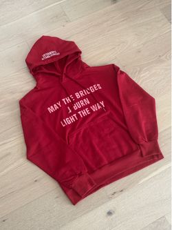Vetements “May The Bridges I Burn” Hoodie