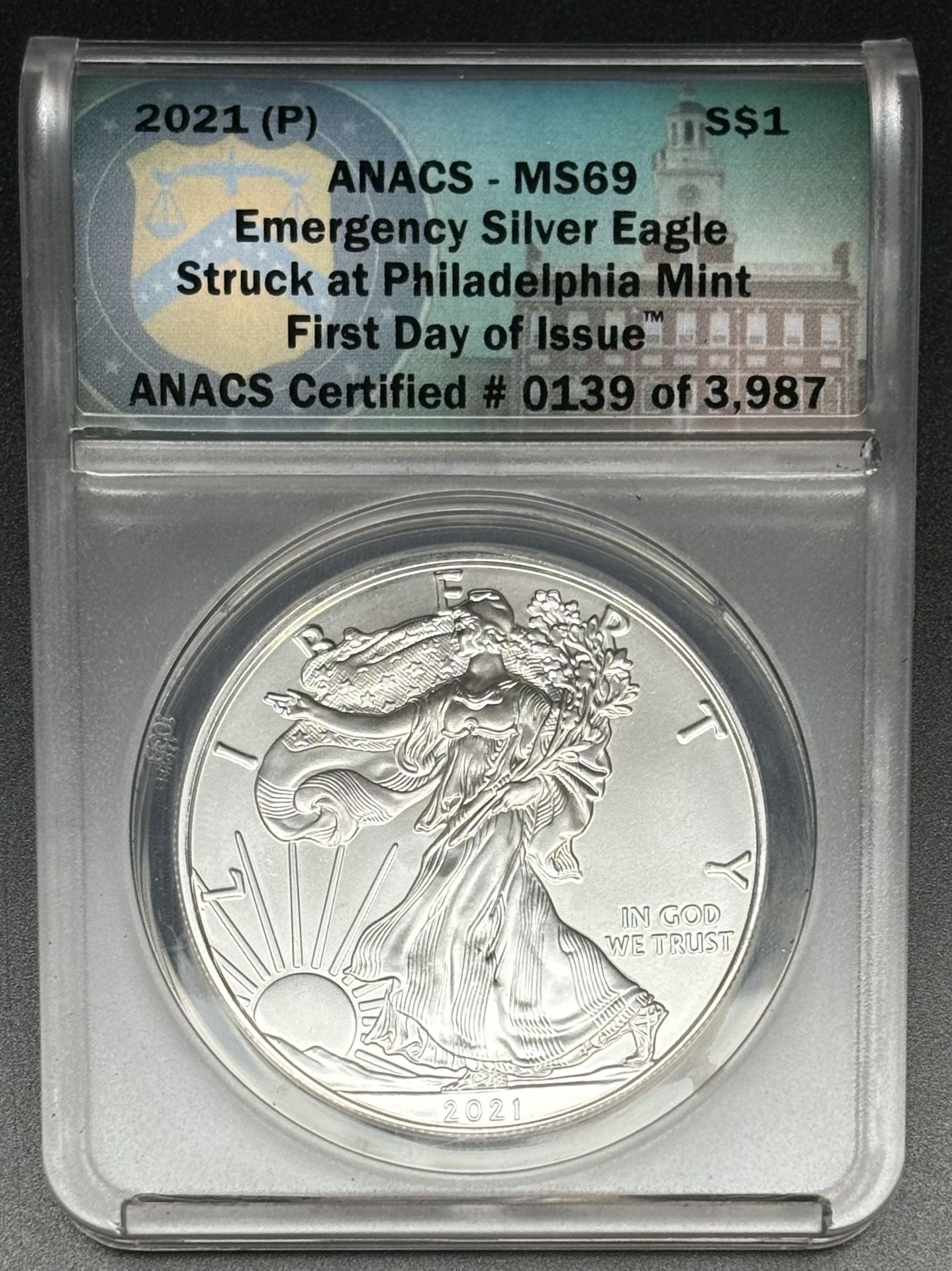 2021 (P) SILVER EAGLE ANACS MS69 EMERGENCY ISSUE STRUCK AT PHILADELPHIA MINT