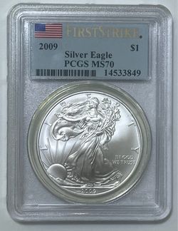 2009 American Silver Eagle PCGS MS70 First Strike