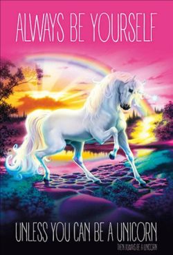 Always Be Yourself Unicorn 24in × 36in Wall Poster