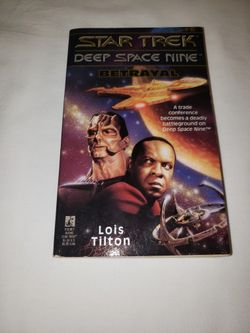 STAR TREK: DEEP SPACE NINE ORIGINAL NOVEL
BETRAYAL - #6 IN SERIES