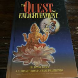 The Quest For Enlightenment
