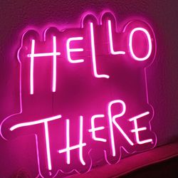 Hello There Neon Sign