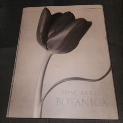 *Signed* Tom Baril BOTANICA