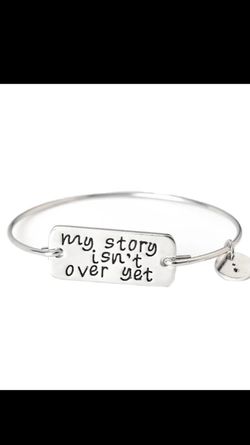 My Story Is Not Over Yet! This Bracelet Is Amazing! Brand New! A Must Have!