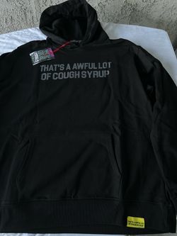 XL That’s A Awful Lot Of Cough Syrup hoodie