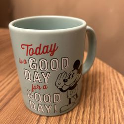 Disney Mickey Mouse coffee mug-  today is a good day