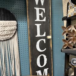 Tall Welcome Sign
