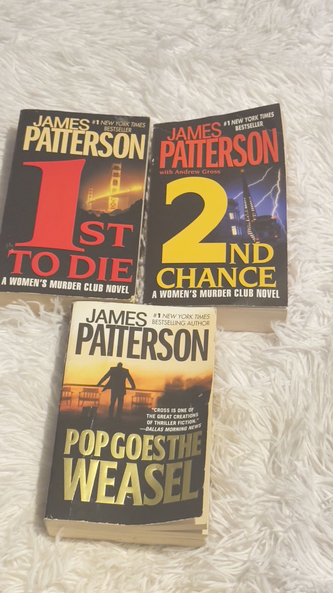 James Patterson Book Set - 1st to Die, 2nd Chance, Pop Goes the Weasel