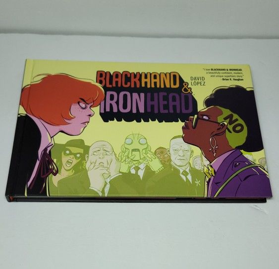 Blackhand & Ironhead (Hardcover) By David Lopez