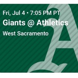Two Tickets A's Giants Fri July 4th $240.00 