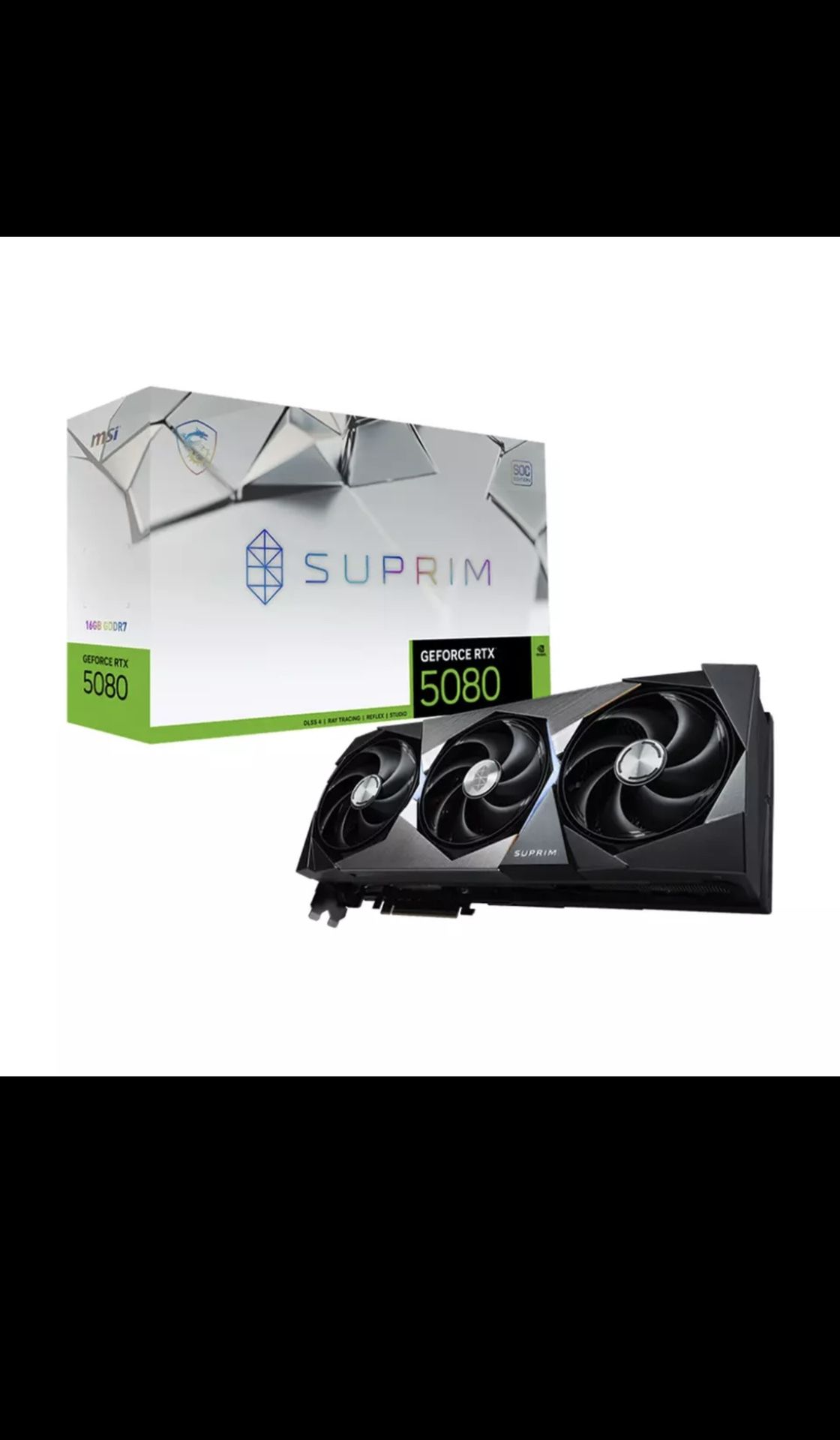 MSI Gaming RTX 5080 16G SUPRIM Graphics Card GPU Order Confirmed! PRESALE