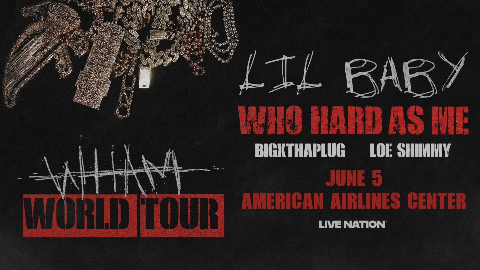 Lil Baby : WHAM Tour đŠī¸