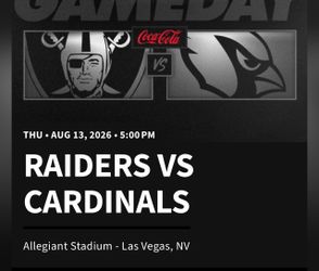2 Tix Raiders vs Cardinals at Allegiant Stadium in Las Vegas, NV on Thursday, August 13, 2026 at 5:00 PM. Sección 432 Row 6 Seats 24-25 $35 per Tick