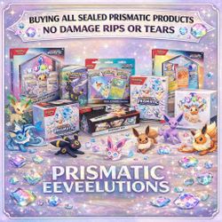 BUYING ALL SEALED PRISMATIC