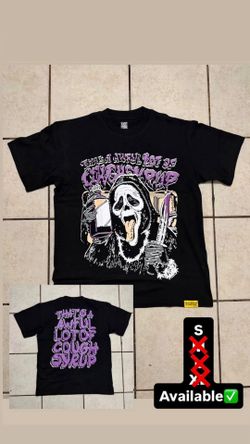 That's an awful lot of cough syrup Tee