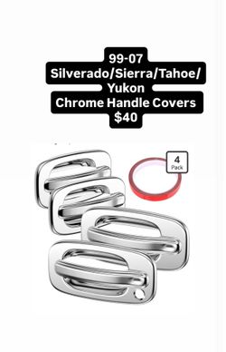 99-07 Silverado/Sierra/Tahoe/ Yukon Chrome Handle Covers $40