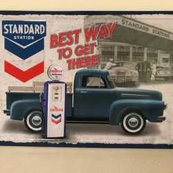 STANDARD CHEVRON THE BEST WAY TO GET THERE NOSTALGIC TIN METAL SIGN 