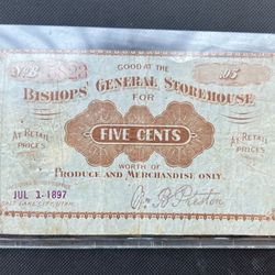 1897 Utah 5 c | VF | Bishop General Storehouse | Mormon Currency Banknote