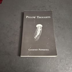 Pillow Thoughts By Courtney Peppernell