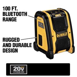 Low cost. DEWALT 20-Volt/12-Volt Max Bluetooth Speaker brand new. Never used.