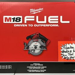 Milwaukee M18 18V Fuel Brushless 6 1/2” Circular Saw Tool Only New 