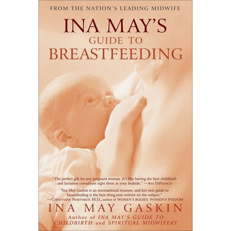 Ina May's Guide To Breastfeeding Paperback