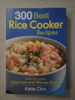 300 Best Rice Cooker Recipes Paperback New Book