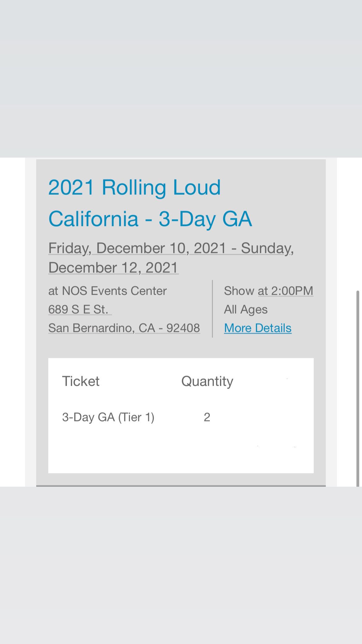 Rolling Loud California 2 GA TICKETS